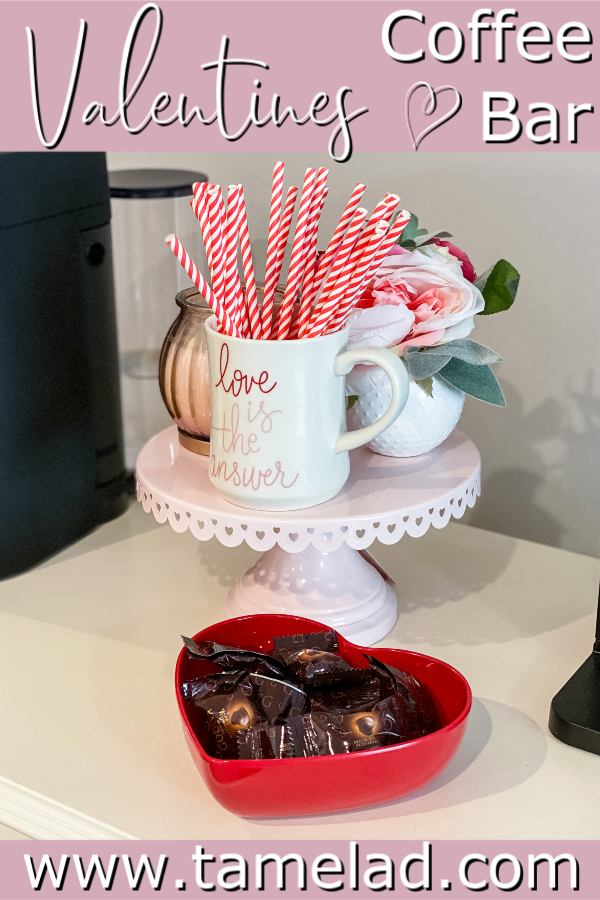 Valentines Day Themed Coffee Bar | www.tamelad.com #coffeebarideas #valentinesdaycoffeebar #valentinesdaycoffeebardecor #coffeebardecor #coffeebardecorideas