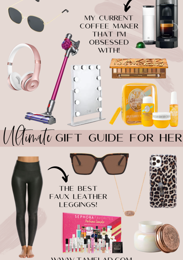 Struggling with finding gifts for the women in your life? No worries! I’ve got you covered with the ultimate gift guide for her. There are multiple price points in this gift guide for her, so there’s something for every budget! Don’t waste any more time searching for gifts and read this gift guide 2020! | www.tamelad.com #ultimategiftguide #giftguideforher #giftguide2020 #giftguideforher2020 #giftguide